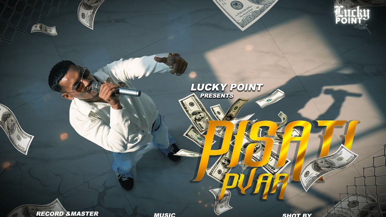 PISATI PYAR | BREKUP 2 | I LUCKY POINT  I OFFICIAL MUSIC VIDEO