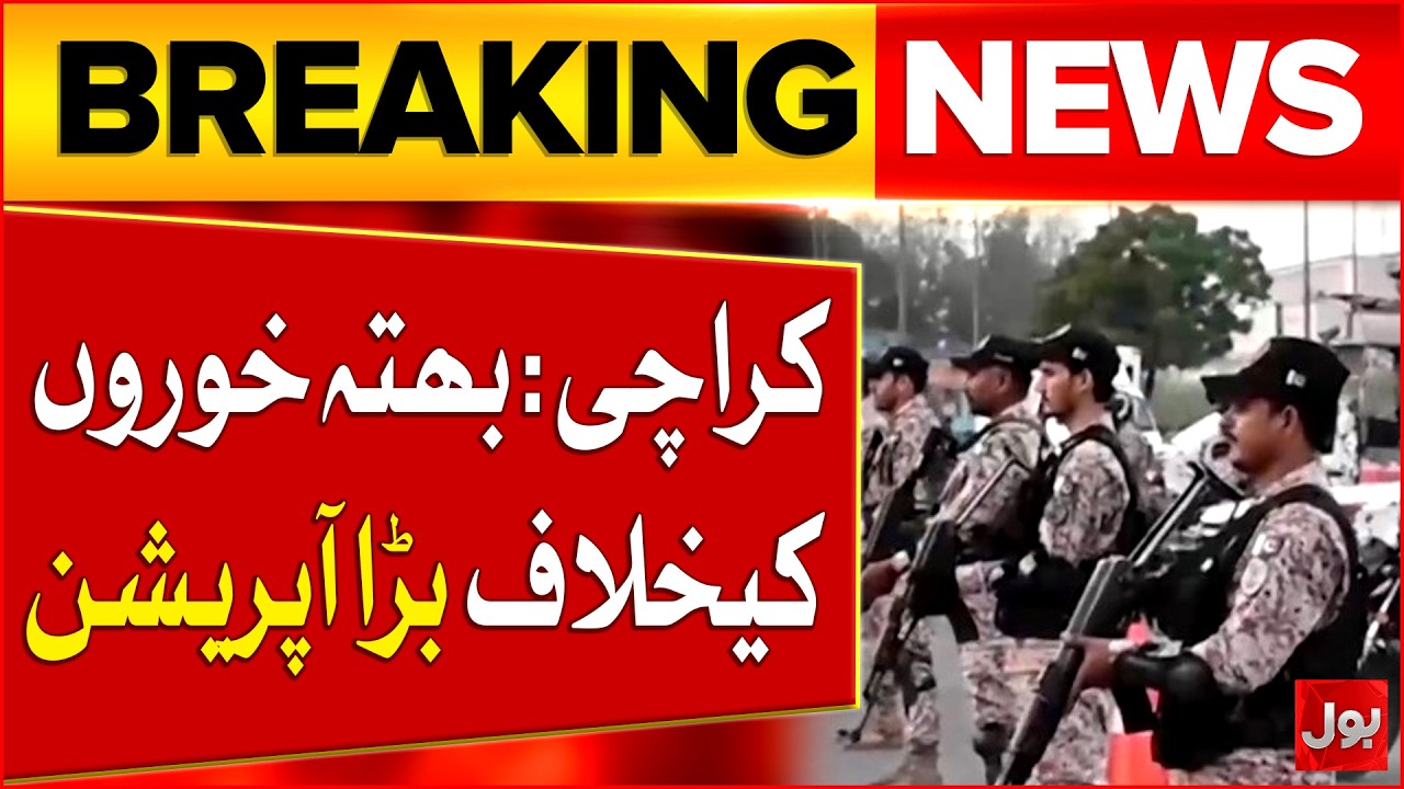 Karachi: Security Forces Step Up Action Against Extortionists | Bol News