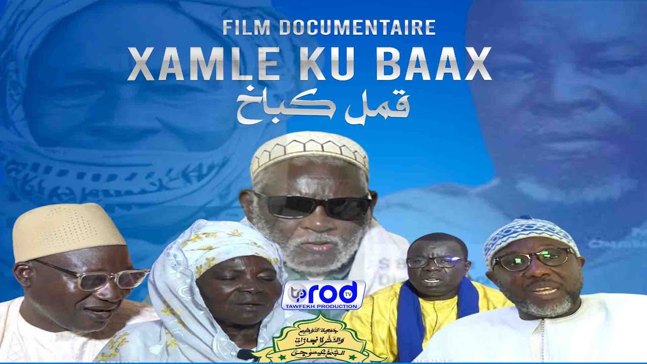 FILM DOCUMENTAIRE SERIGNE BASSIROU BOROM KHAY DIENNE MBAYYAR MOU S.MAME CHEIKH ISSA DIENNE TAWFEKH