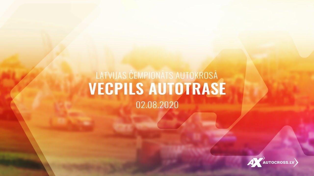 Autocross.lv tiešraide - LČ, Vecpils autotrase