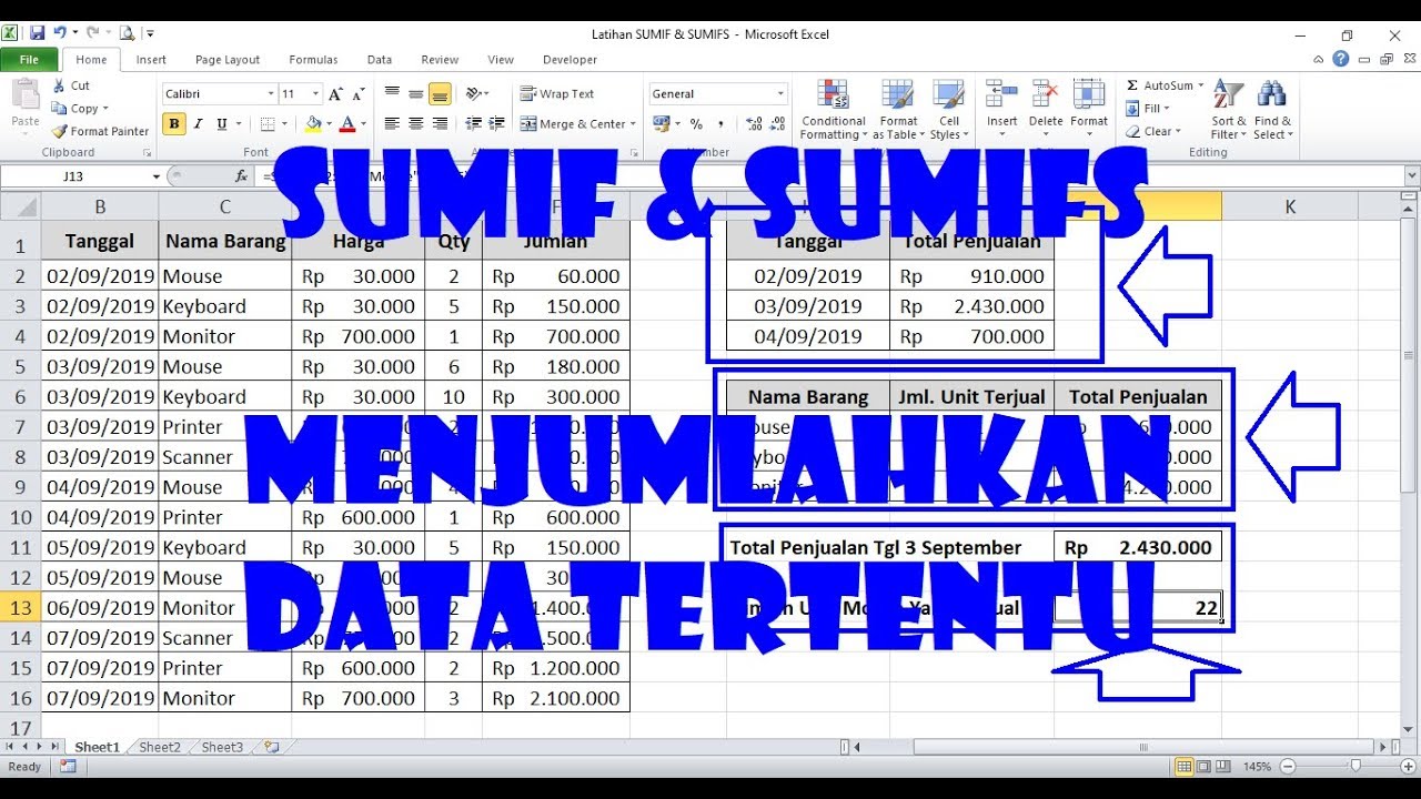 Cara Menjumlahkan Data Tertentu di Excel dengan Rumus SUMIF dan SUMIFS