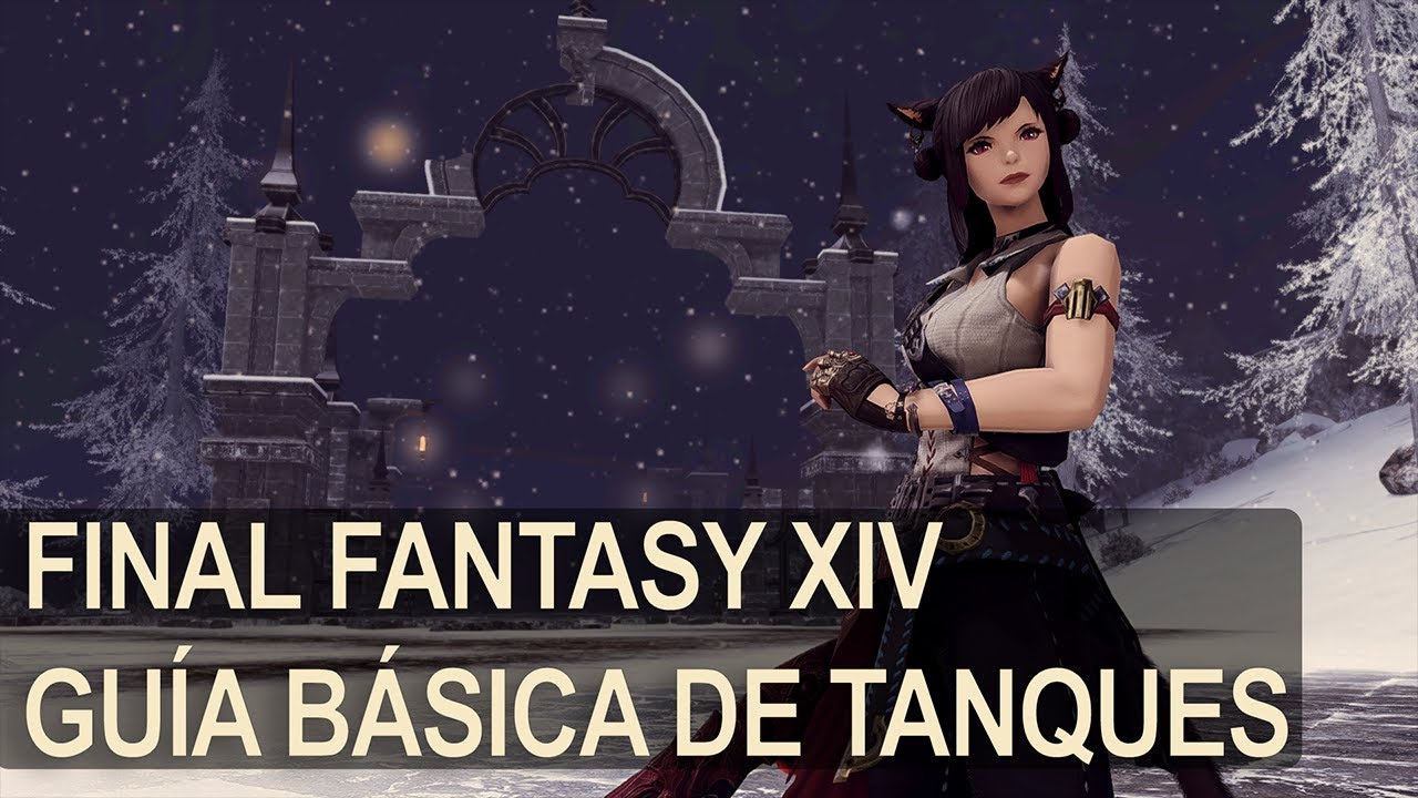 FFXIV: Shadowbringers - Guía básica de tanks