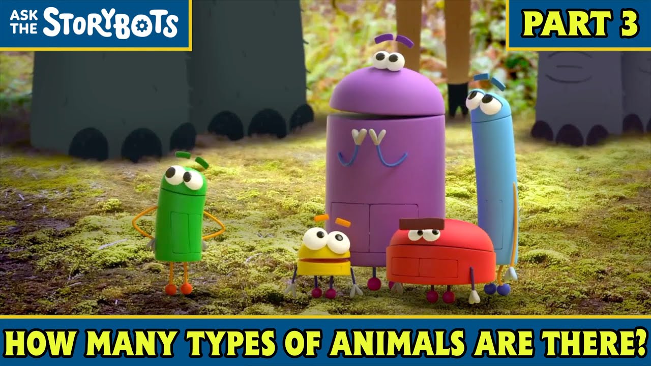 How Many Types of Animals Are There? (Part 3/10) | Ask the StoryBots