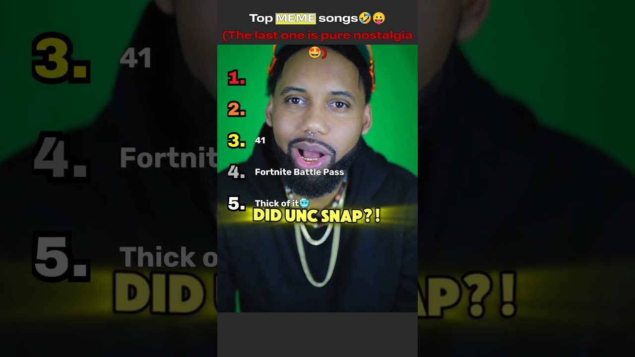 Top MEME songs🤣🤣 