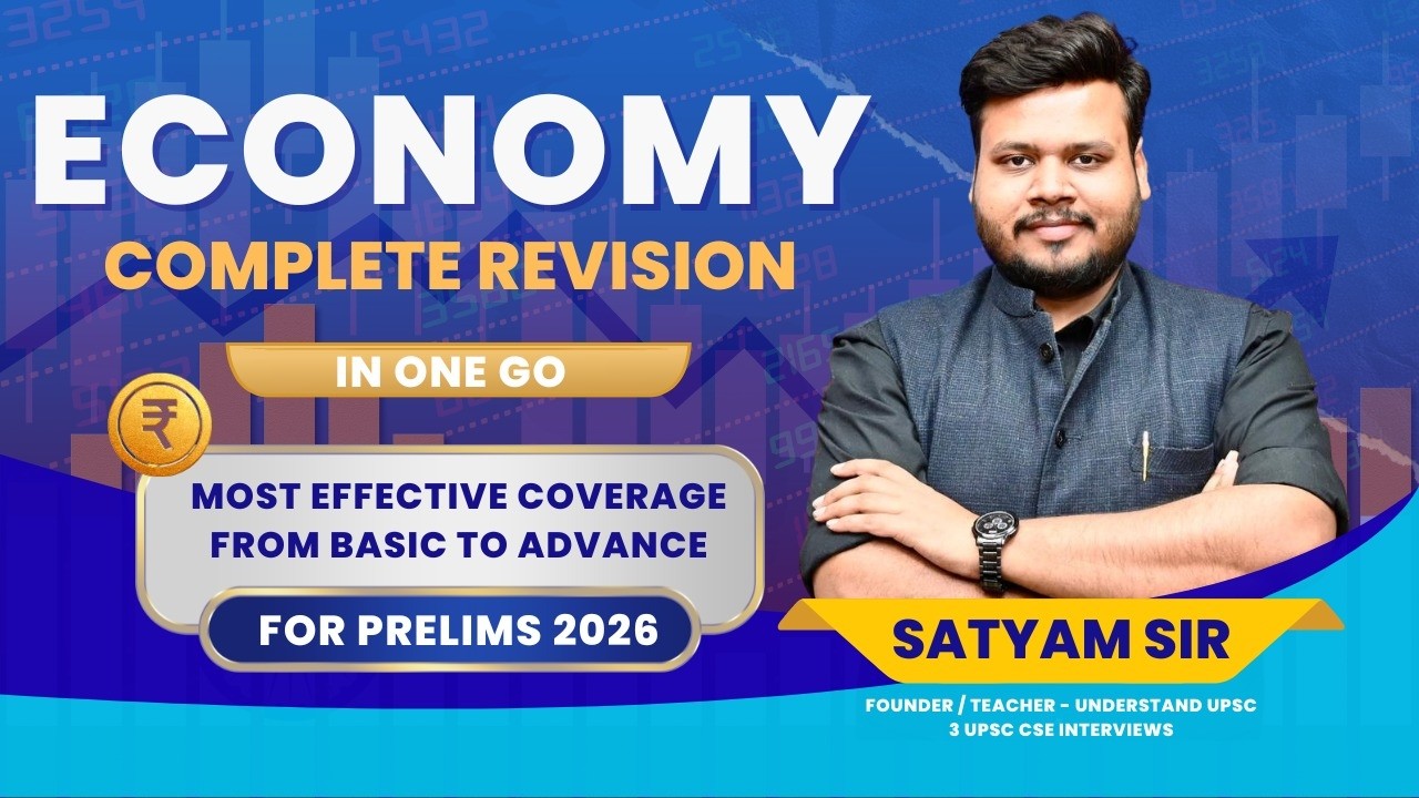 Complete Economy Revision Marathon for UPSC Prelims 2026 with Current Updates, PYQs, MAD