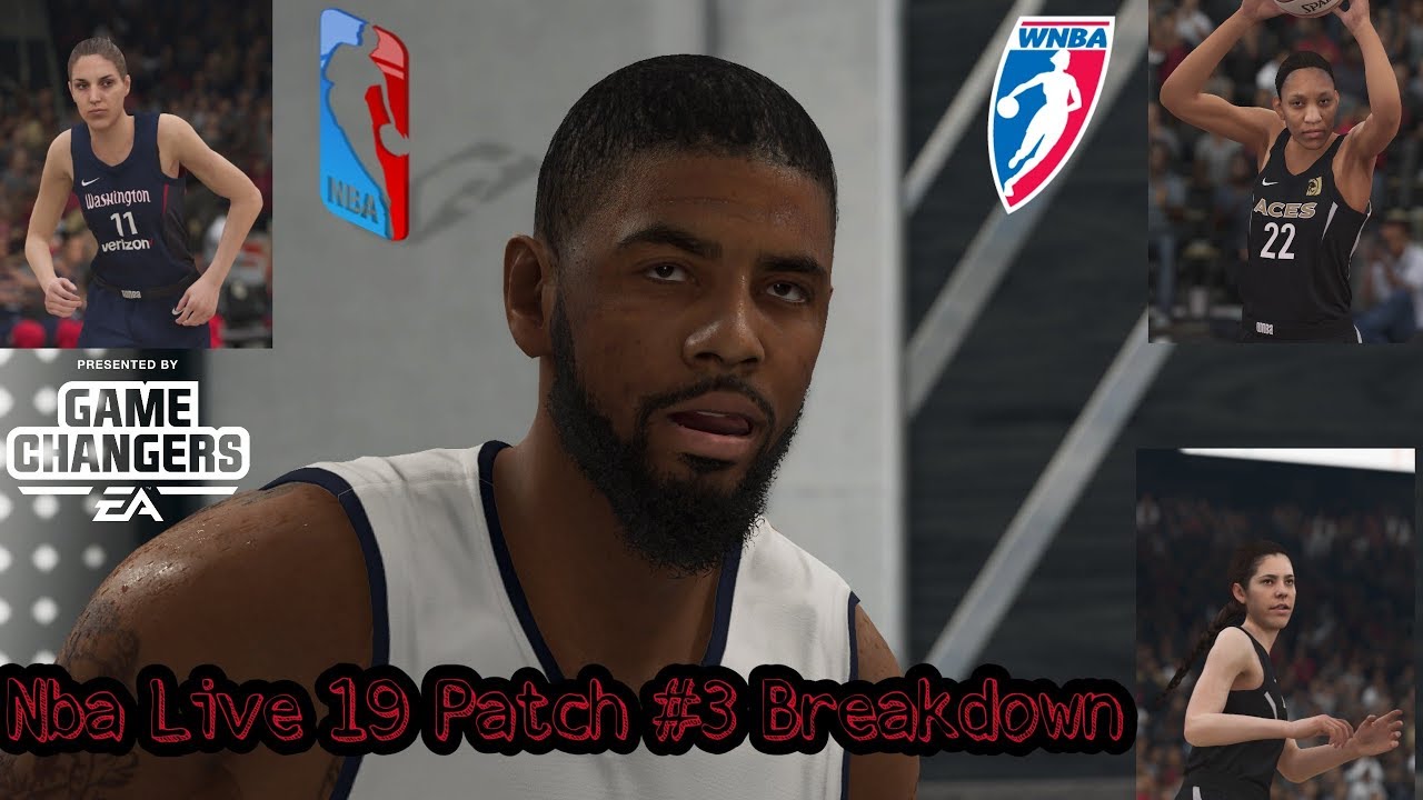 Nba Live 19 Big Patch 1.07 /Patch # 3 Breakdown