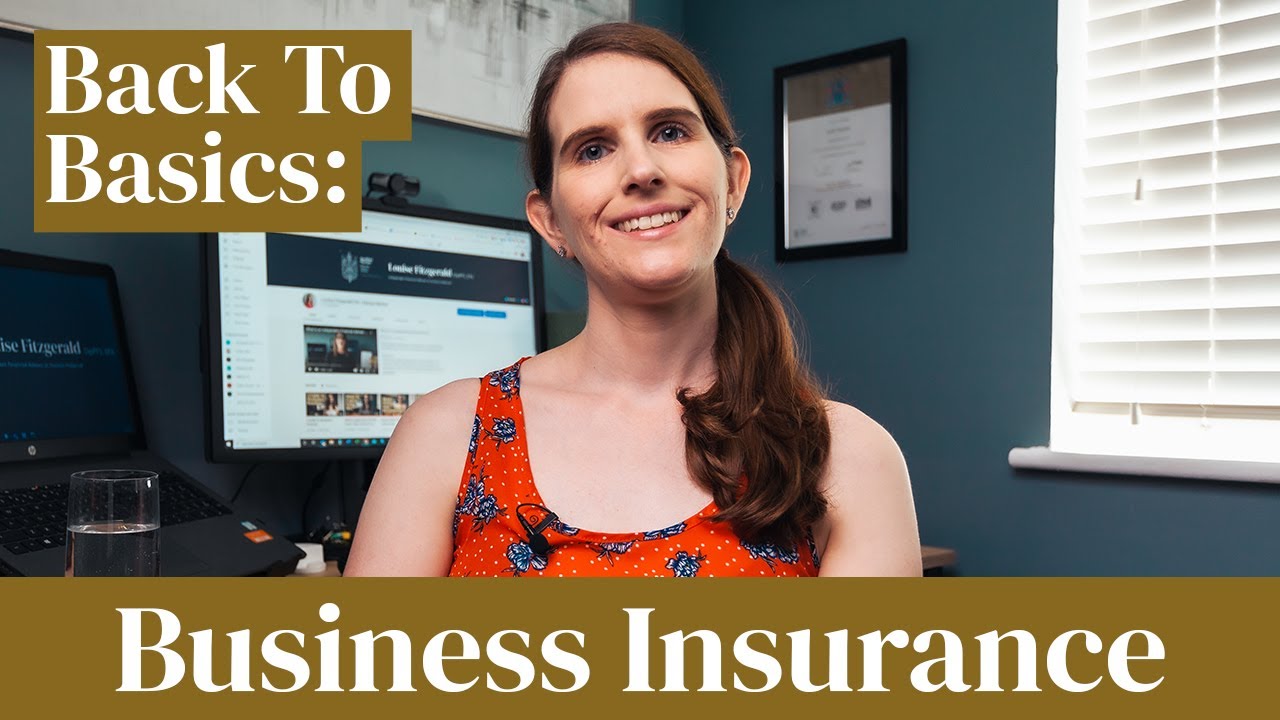 Financial Back to Basics: BUSINESS PROTECTION