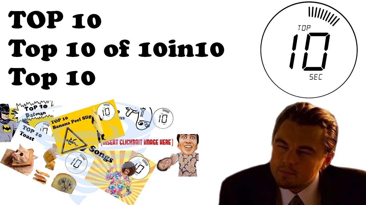 Top 10 Top 10 of 10in10 Top 10 - In 10 Seconds