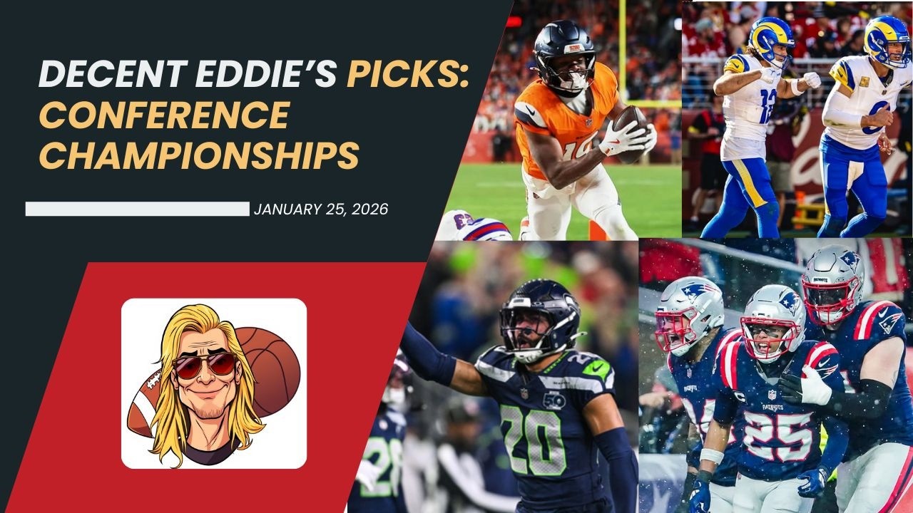 Decent Eddie’s Picks: NFL Conference Championships