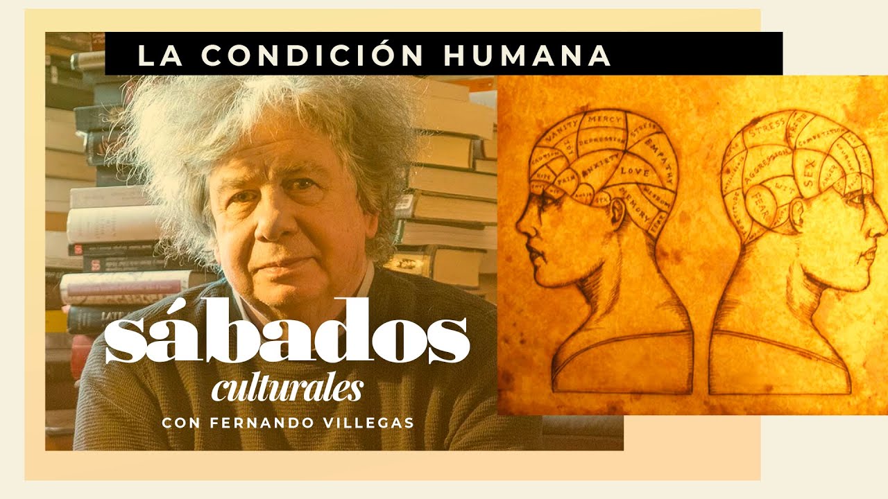 La condición humana | Sábados Culturales