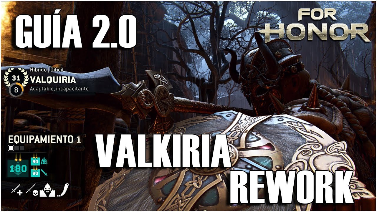 GUÍA DEFINITIVA | VALKIRIA REWORK - Combos, Estrategias, tips | FOR HONOR ESPAÑOL