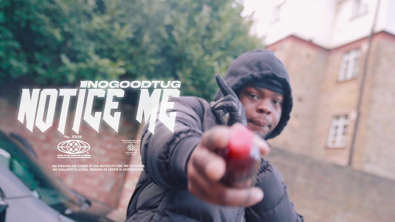 Nogoodtug - Notice Me (Official Video)