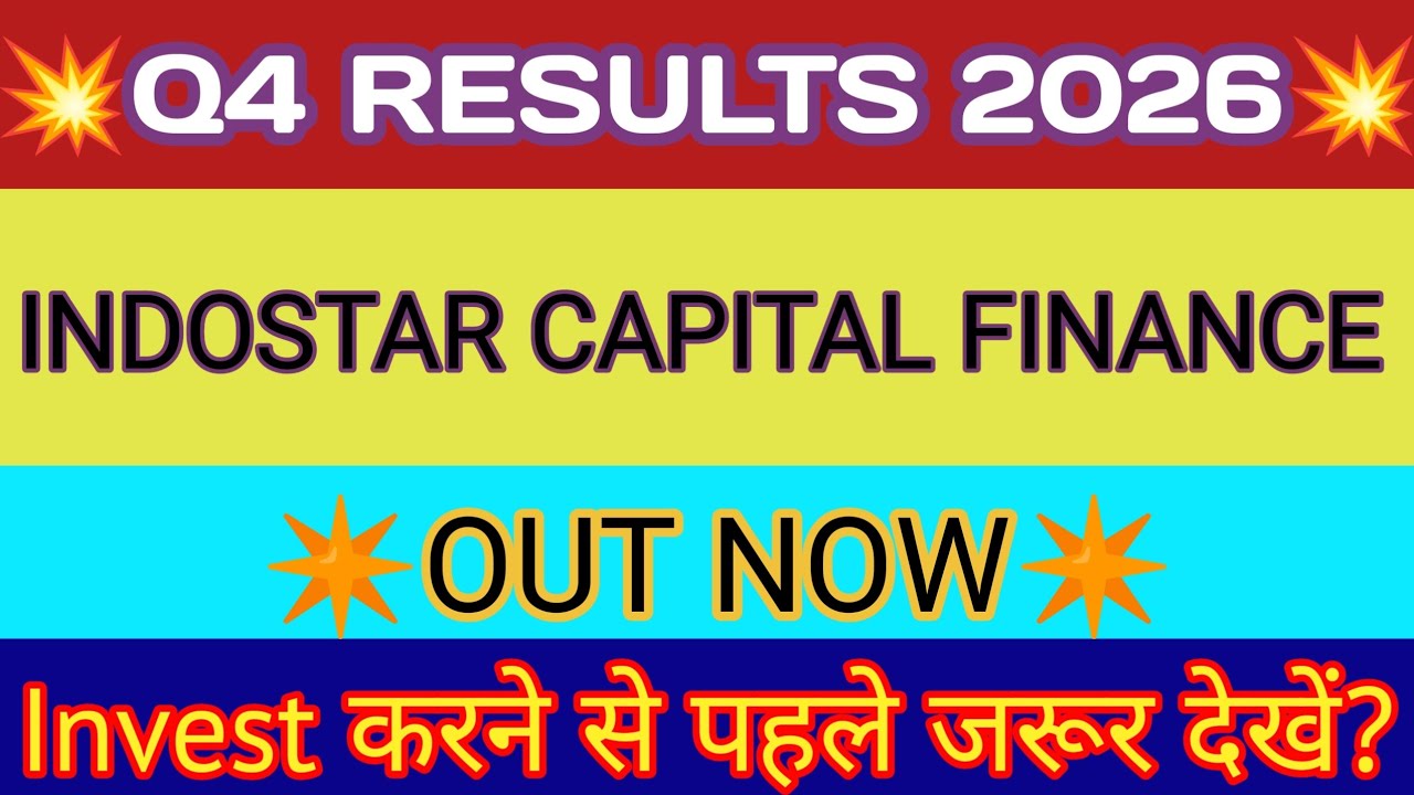 Indostar Capital Finance Q4 Results 🔴 Indostar Capital Result 🔴 Indostar Capital Finance Latest News
