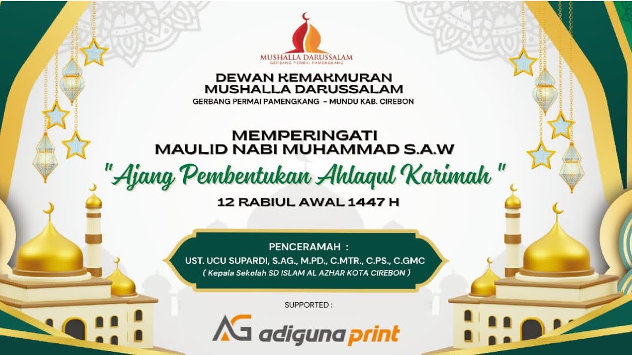 SPECIAL EVENT : MAULID NABI MUHAMMAD S.A.W 1447 H -  DKM MUSHALLA DARUSSALAM #2 | BOS WISATA 