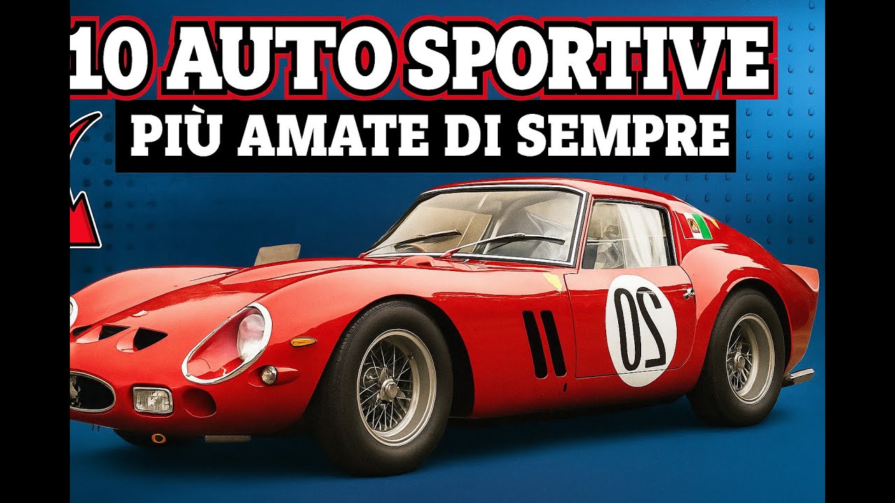 10 AUTO SPORTIVE PI&Ugrave; ICONICHE DI TUTTI I TEMPI (DUE TI LASCERANNO A BOCCA APERTA)