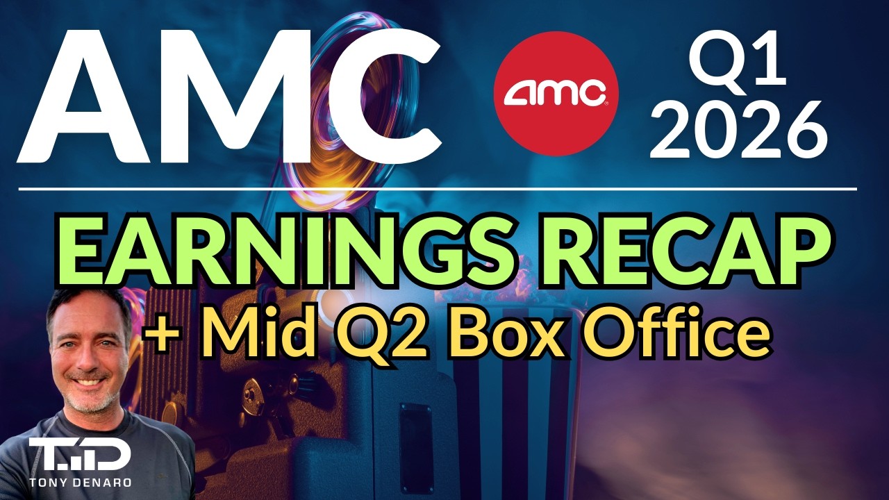 Обзор AMC за 1-й квартал 2026 года, кассовые сборы за 2-й квартал и обновление торгового плана 17...