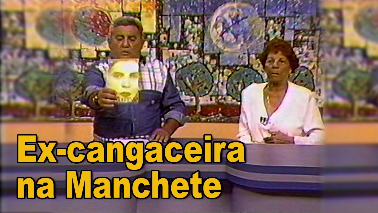 Cangaço - Ex-cangaceira na Manchete