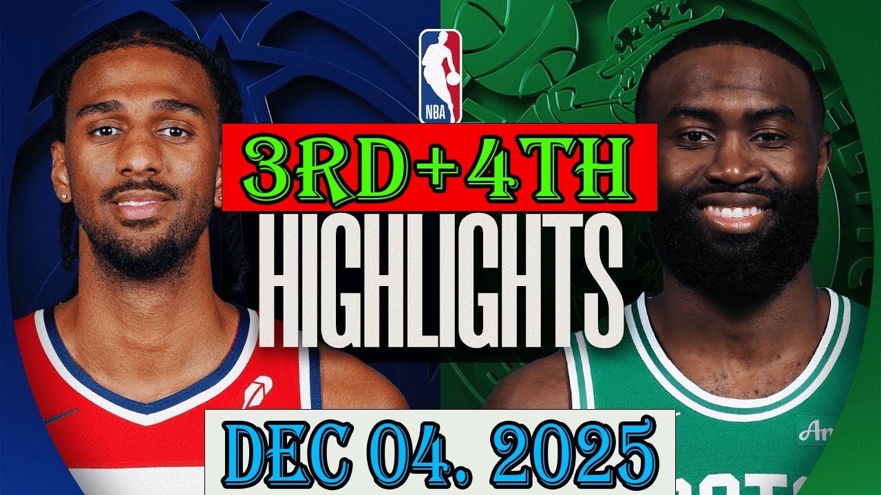Washington Wizards vs Boston Celtics 3rd+4th Qtr Dec 04.2025 Highlights | NBA HIGHLIGHT