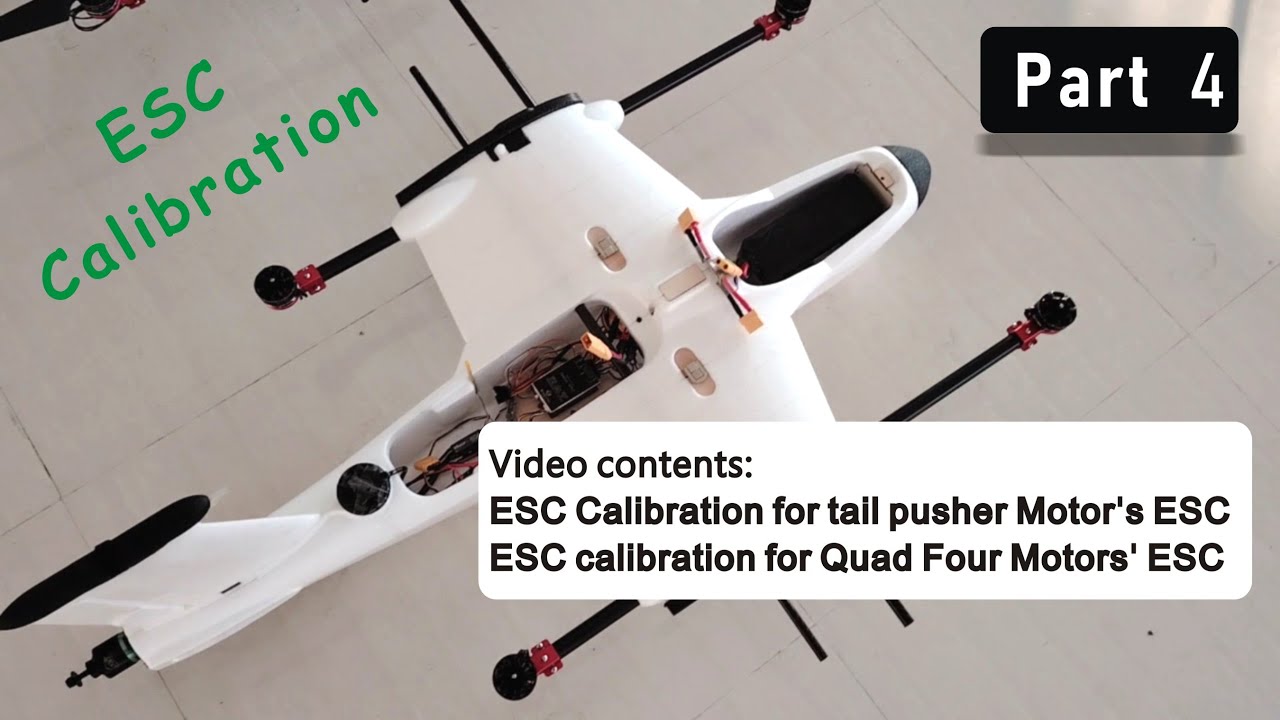 Ardupilot to fly Albabird XL VTOL plane The-Part4 ESC Calibration