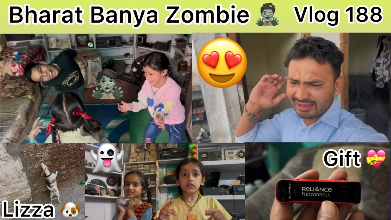 Bharat Banya Zombies | Daily vlog 188 