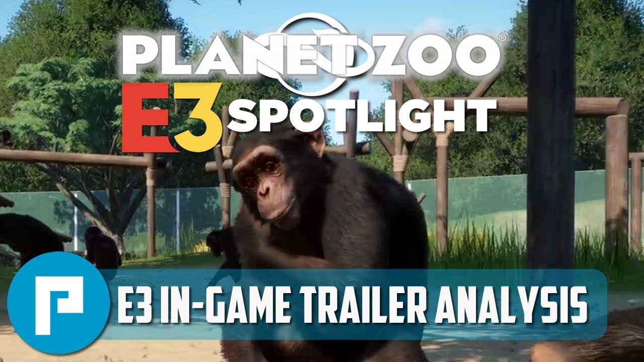 🦁 Planet Zoo Spotlight #11 | E3 In-Game Trailer Analysis | Brand New Zoo Game 2019