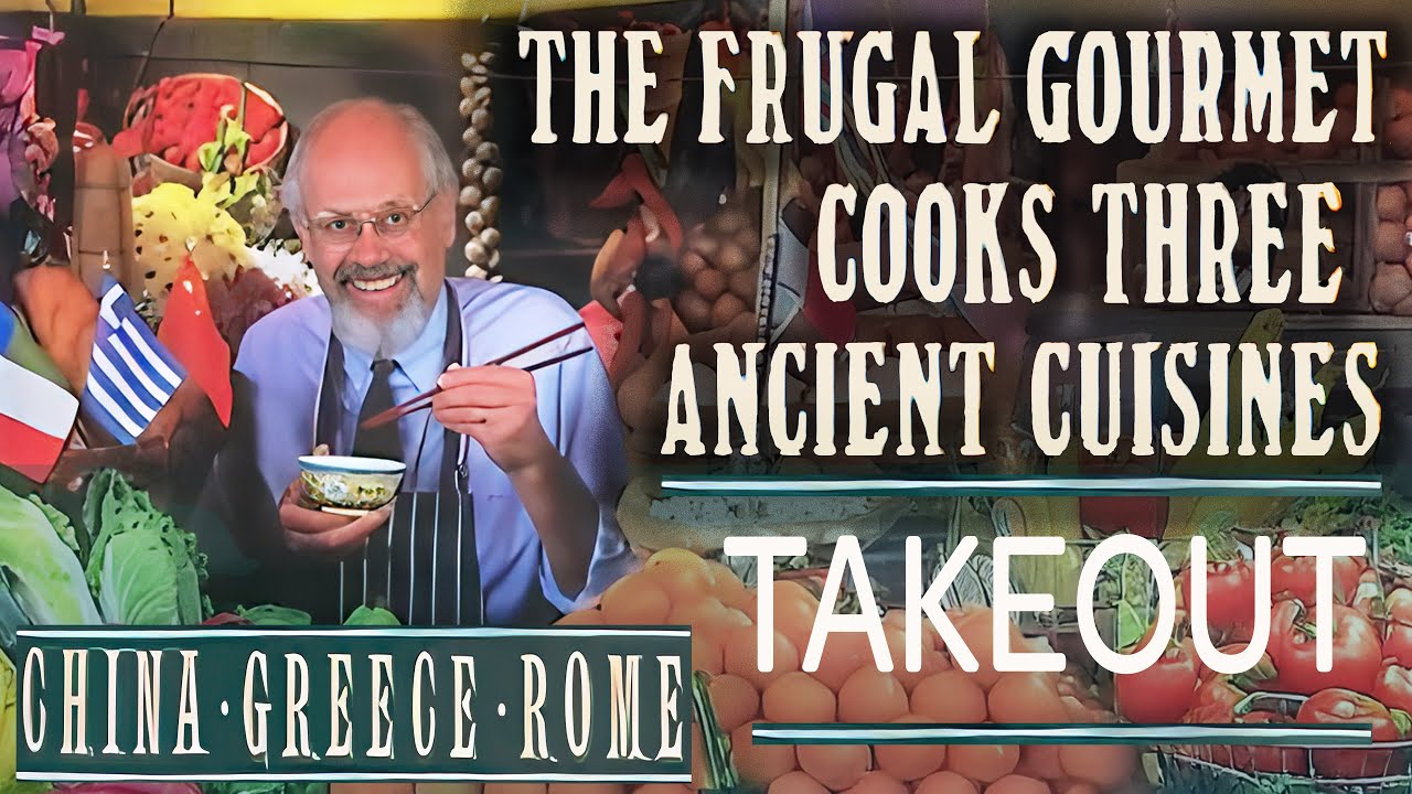 The Frugal Gourmet Fast Food Takeout Three Ancient Cuisines