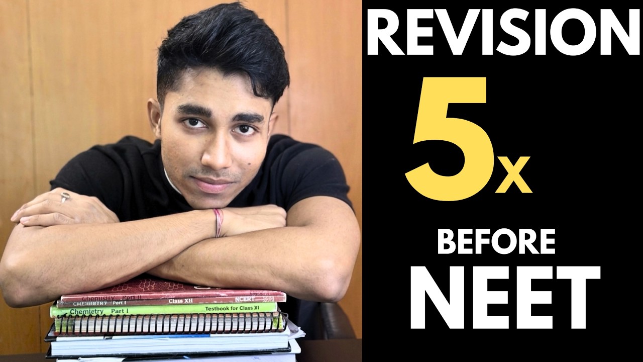 How to Revise Full NEET 2026 Syllabus 5 Times in Last Days 🔥