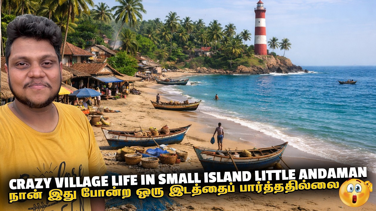இரக்கமற்ற Tsunami destroyed this island hut bay - Little Andaman EP 8