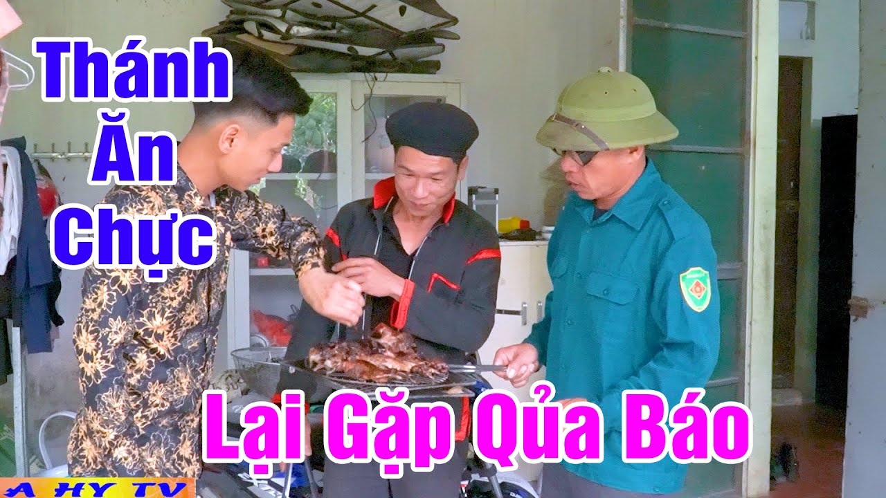 Thánh Ăn Chực Đã Gặp Hoạ Qủa Báo - Phim Hài 2023 A Hy Mới Hay Cười Rớt Răng Hàm - Hài Tết A hy 2024