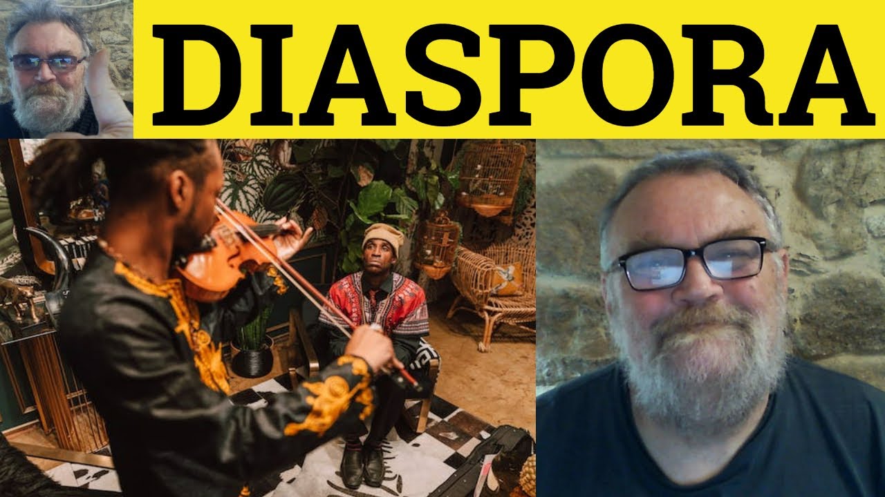 🔵 Diaspora Meaning - Diaspora Examples - Diaspora Definition - Formal Vocabulary - Diaspora