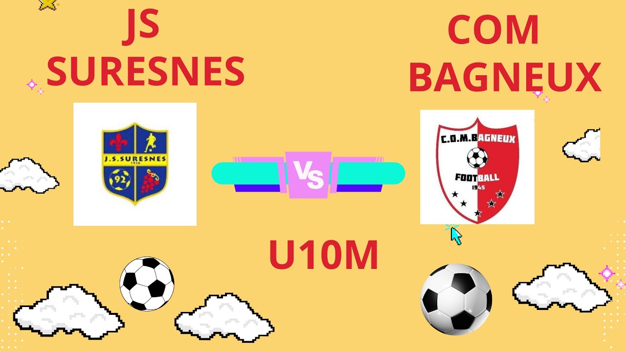 🟡SURESNES   VS  ⚪️COM BAGNEUX   U10M