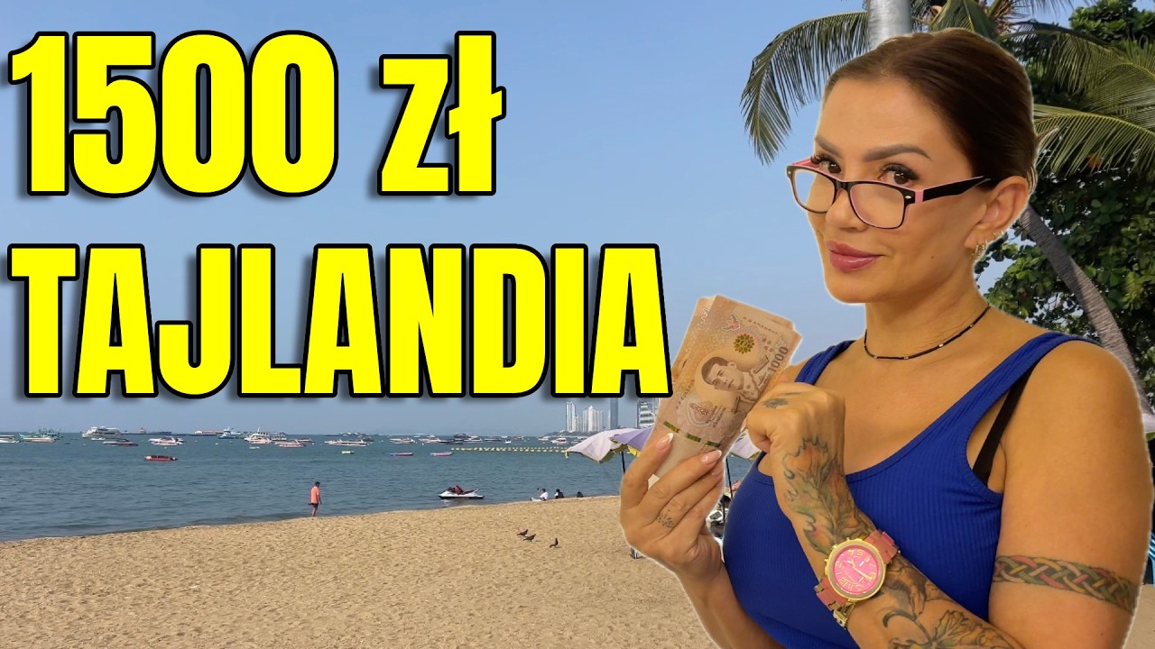 1500 zł za dwa tygodnie w Pattaya? Pokazuję jak to zrobić.