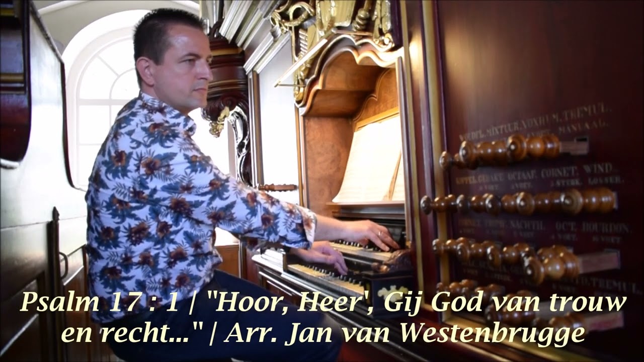 Jan van Westenbrugge | Psalm 17  | Hanno Bosch orgel Mariakerk Uithuizermeeden