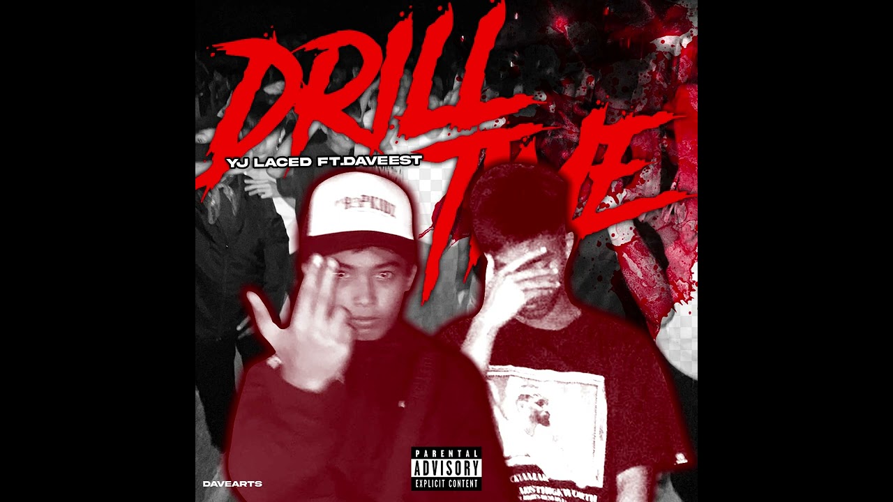Drill Time - Yj Laced ft. DaveEst (Official Audio)