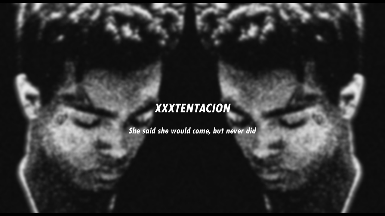xxxtentacion type beat ~ She said she would come, but never did