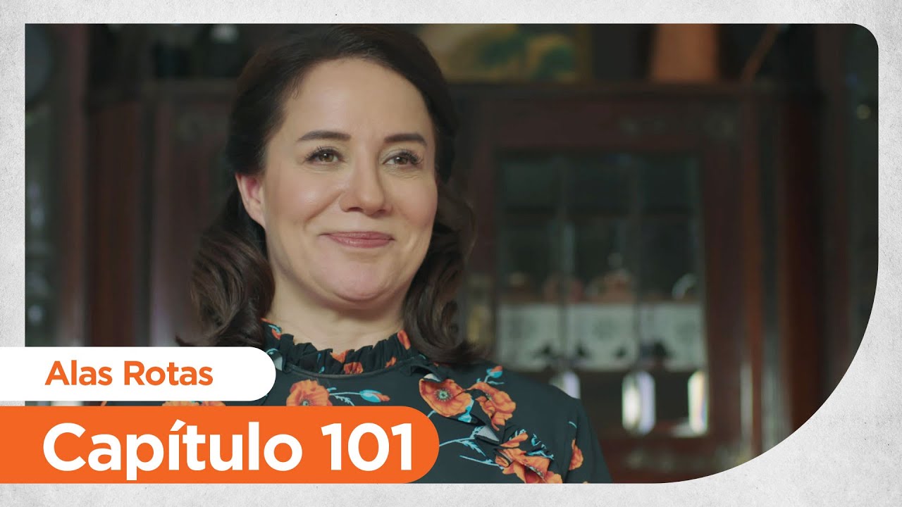 Alas Rotas | Kanatsiz Kuslar - Capítulo 101
