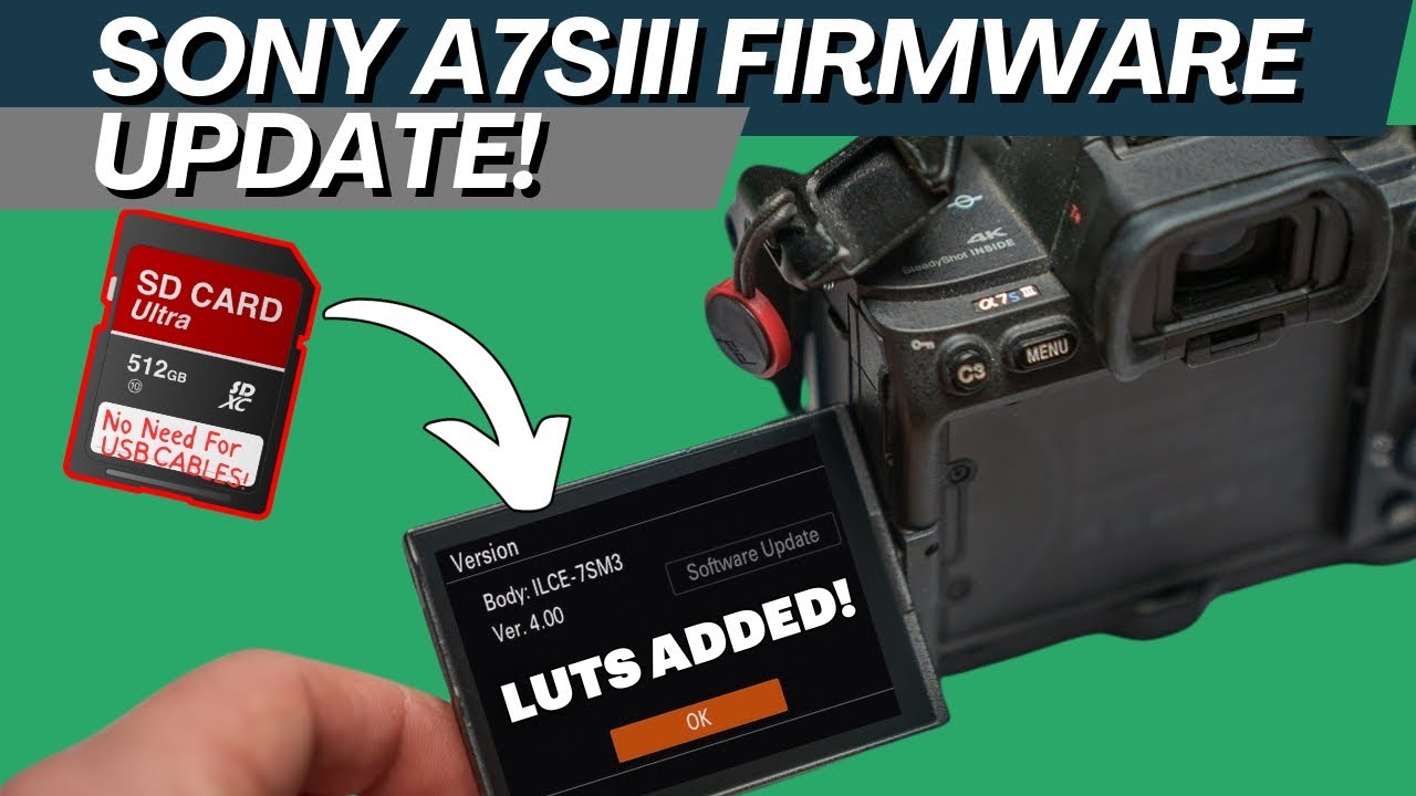 Sony a7siii firmware update 4.0 | How to Update with SD Card?
