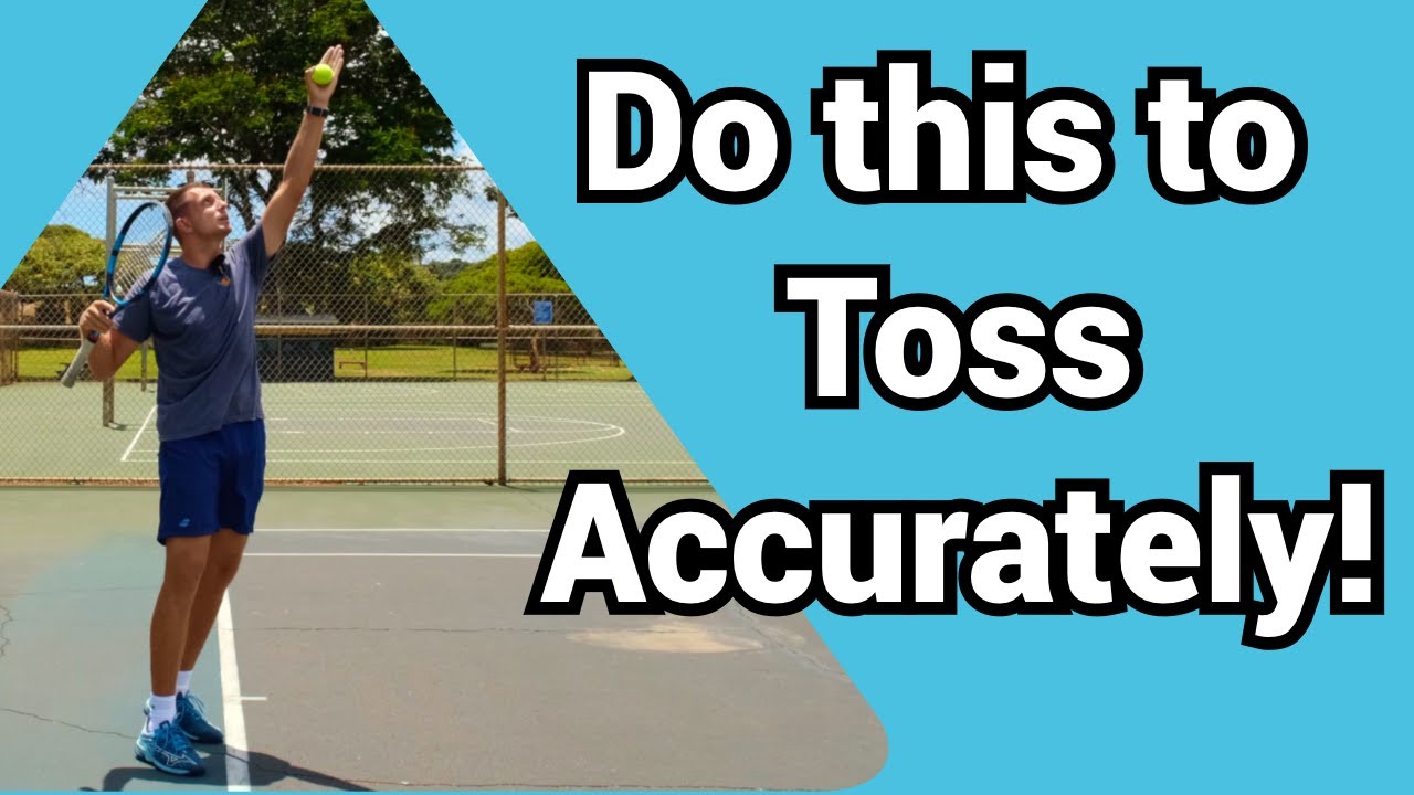 Why your toss sucks in tennis