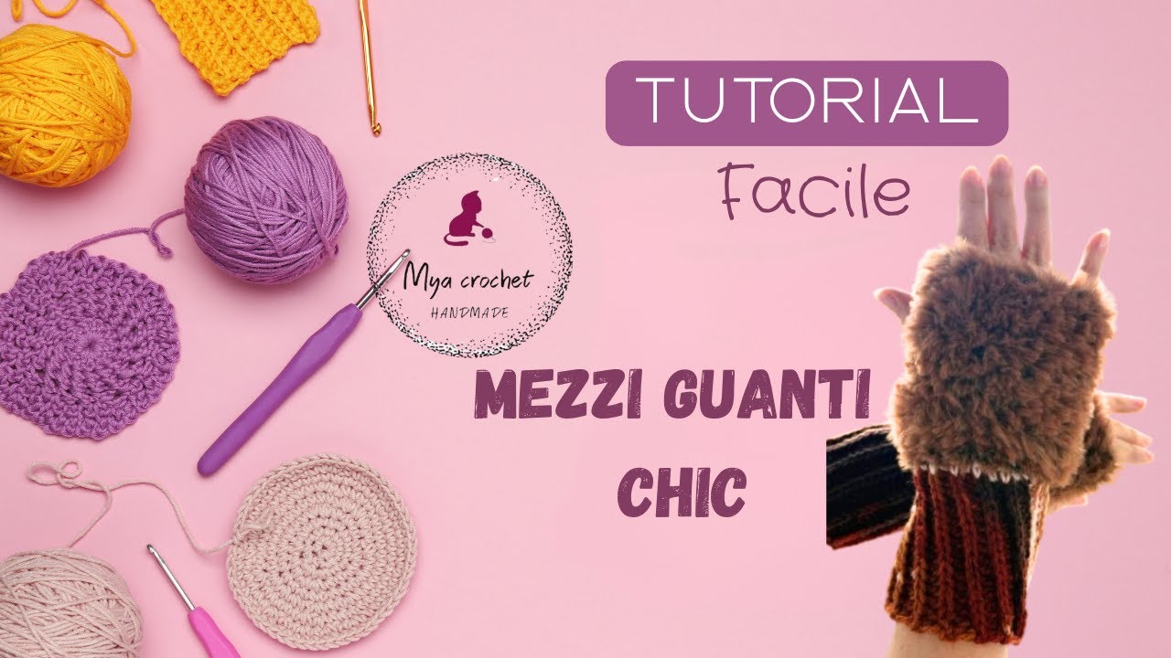 TUTORIAL GUANTI CHIC