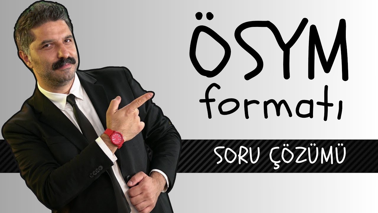 ÖSYM Formatı Sorular