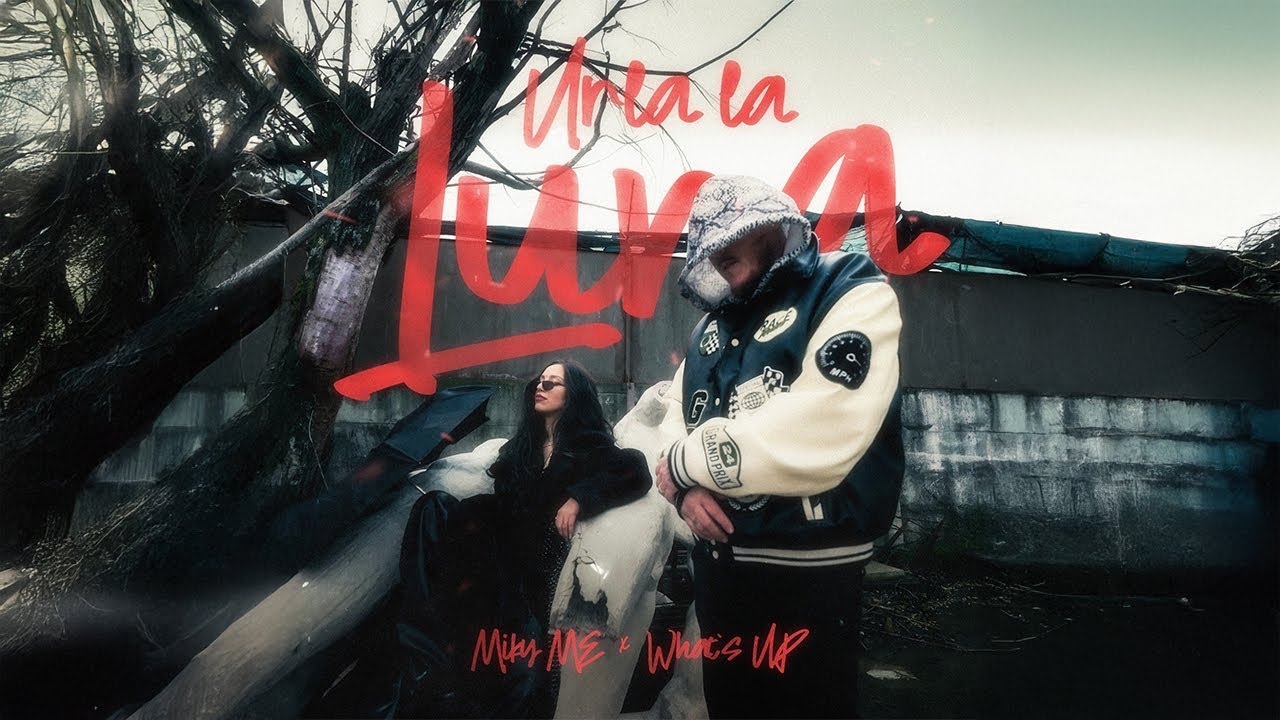 Miky ME x What&rsquo;s UP - Urla la luna | Official video