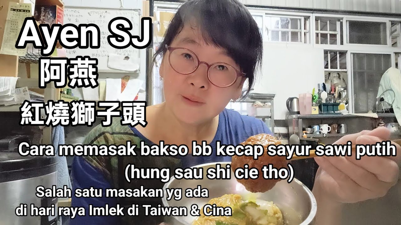Cara memasak bakso  kecap sayur sawi putih (hung sau shi cie tho)