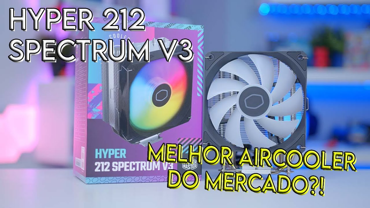 Cooler Master Hyper 212 Spectrum V3: O Melhor Aircooler Custo-Benefício do Mercado?!