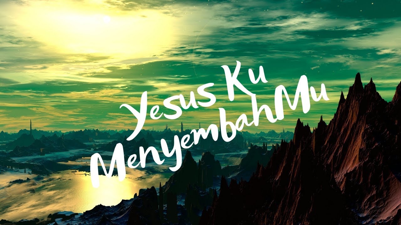 Yesus KumenyembahMu - Bethany Nginden Surabaya