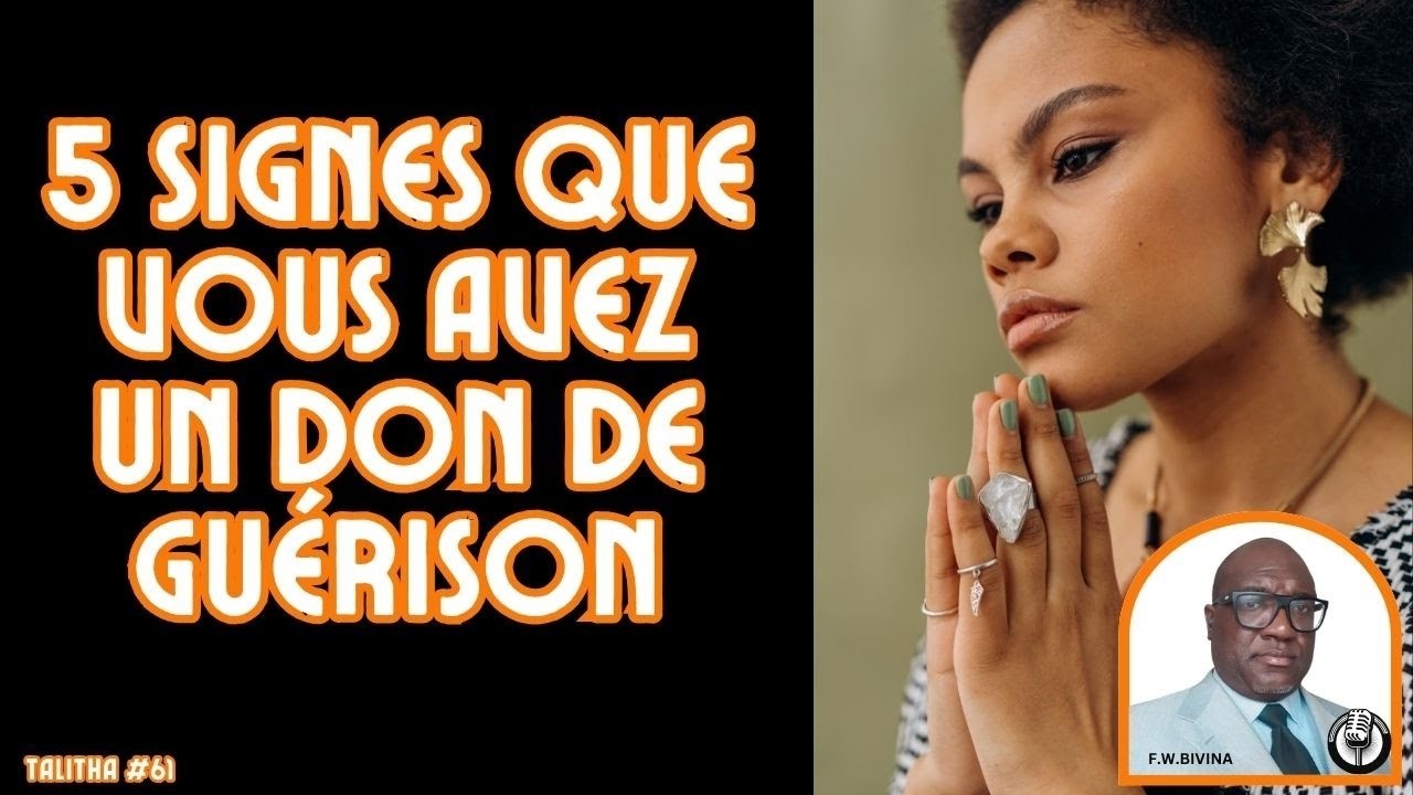 TALITHA #60 : 5 Signes Que Tu As le Don De Guerison - Reupload