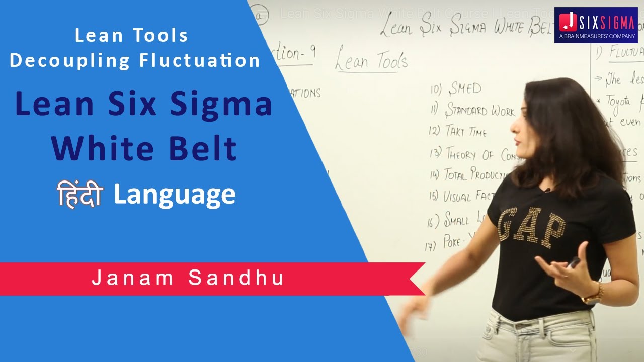 Lean Six Sigma White Belt Course I Hindi I Lean Tools I Decoupling Fluctuation I Certification