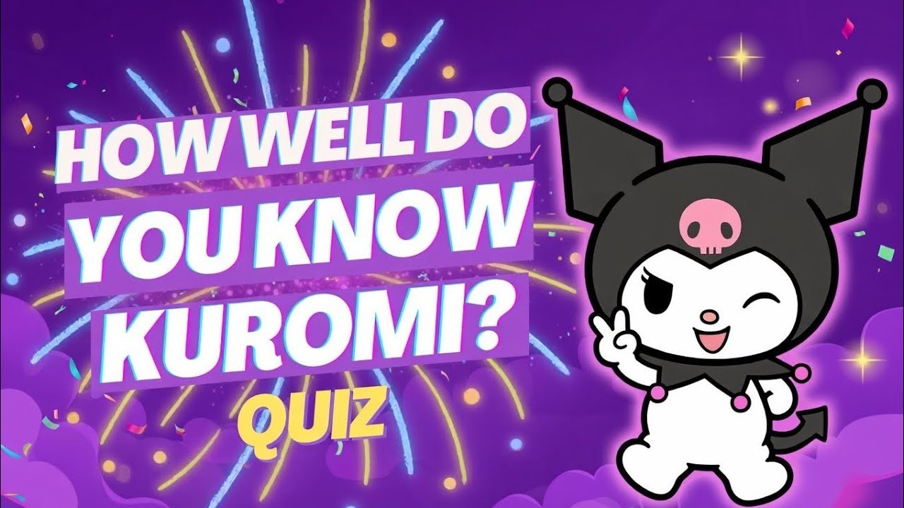 The Ultimate Kuromi Trivia Quiz: Are You a Real Fan? 😈