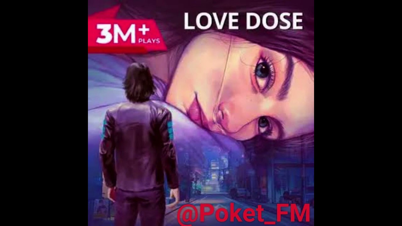 love dose pocketfm  1-10   #pocketfm #pocket #romantic #audibooks #audiobook #hindi #fm #audiostory