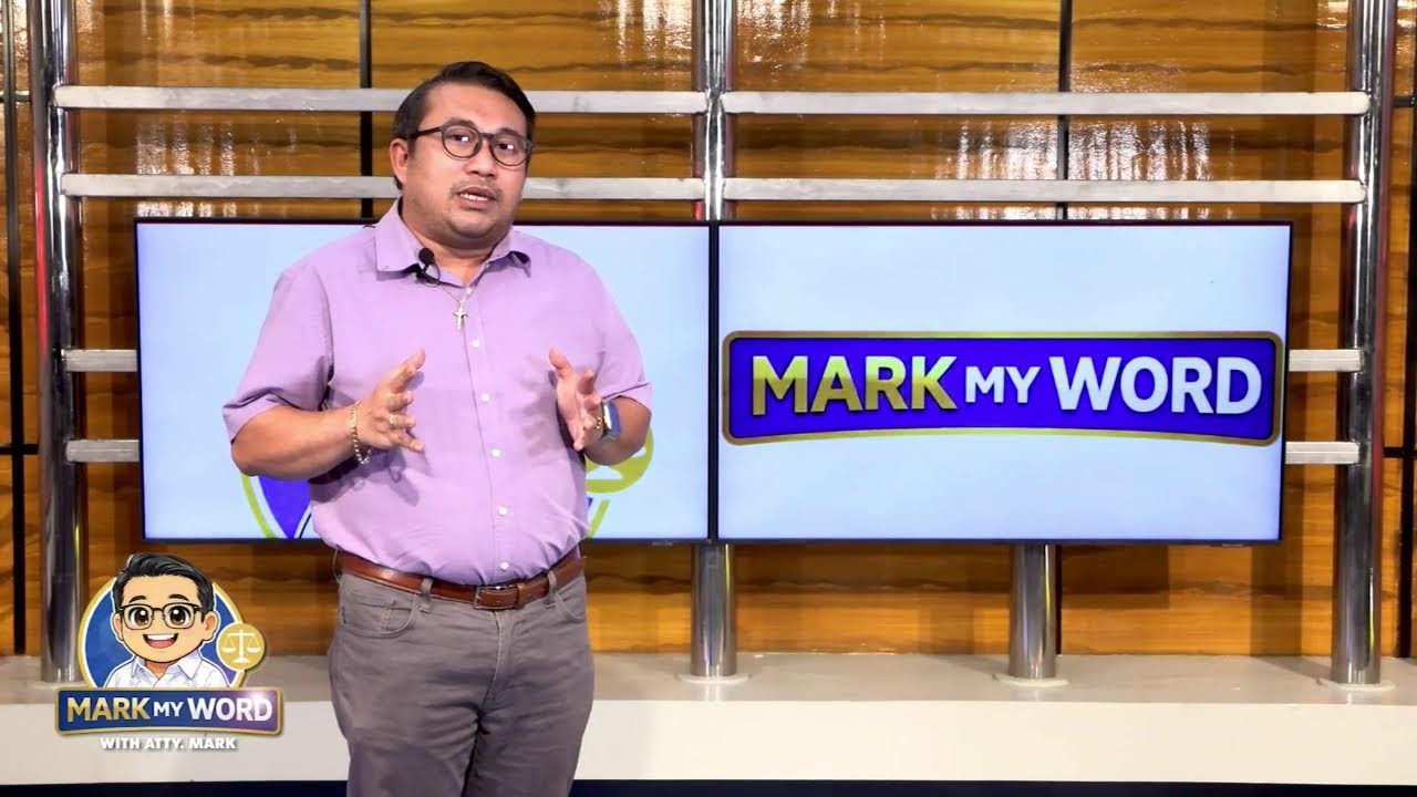 WATCH | Mark My Word with Atty. Mark | 07 March 2026