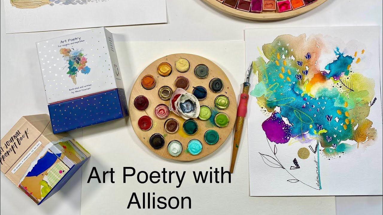 Art Poetry Watercolour Painting with Allison Dawrant